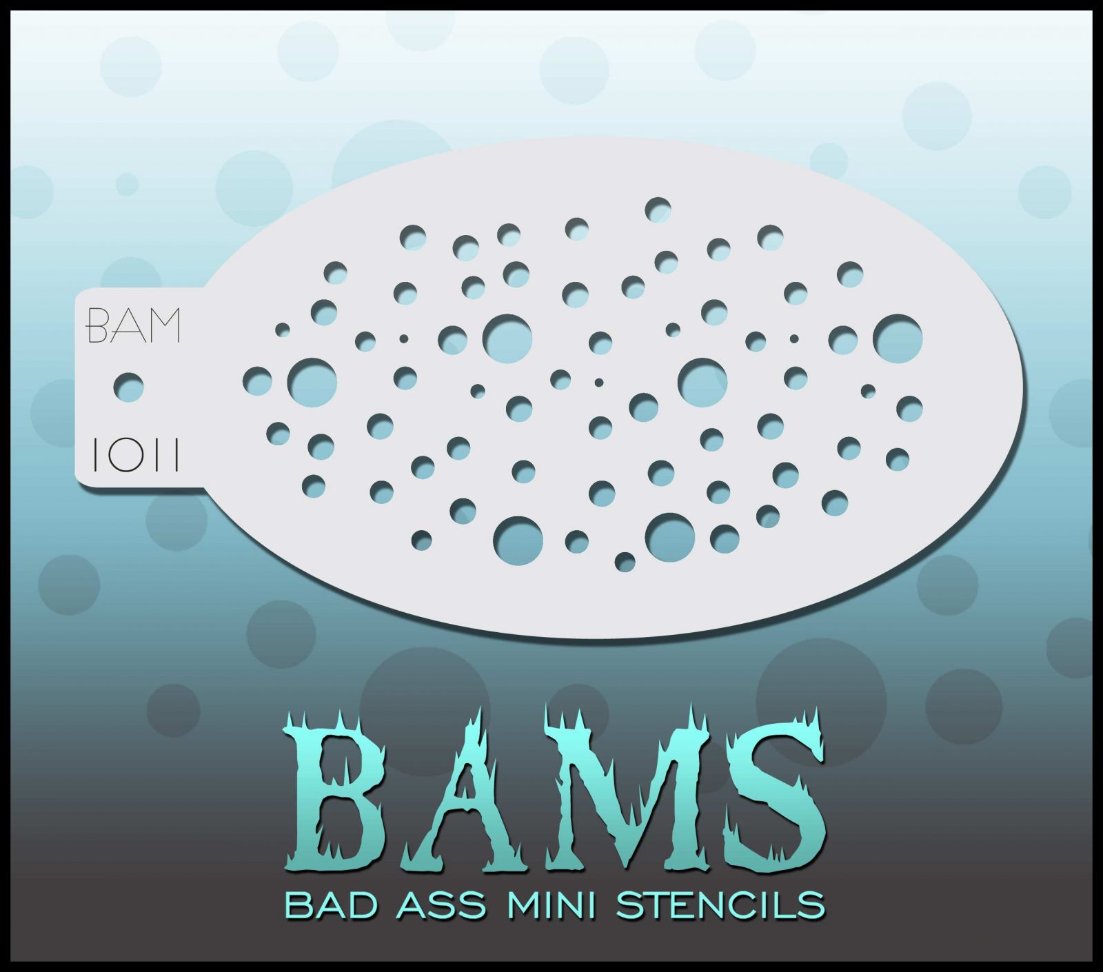 Bad Ass Stencils BAM 1011 - Stencil Dots or Bubbles